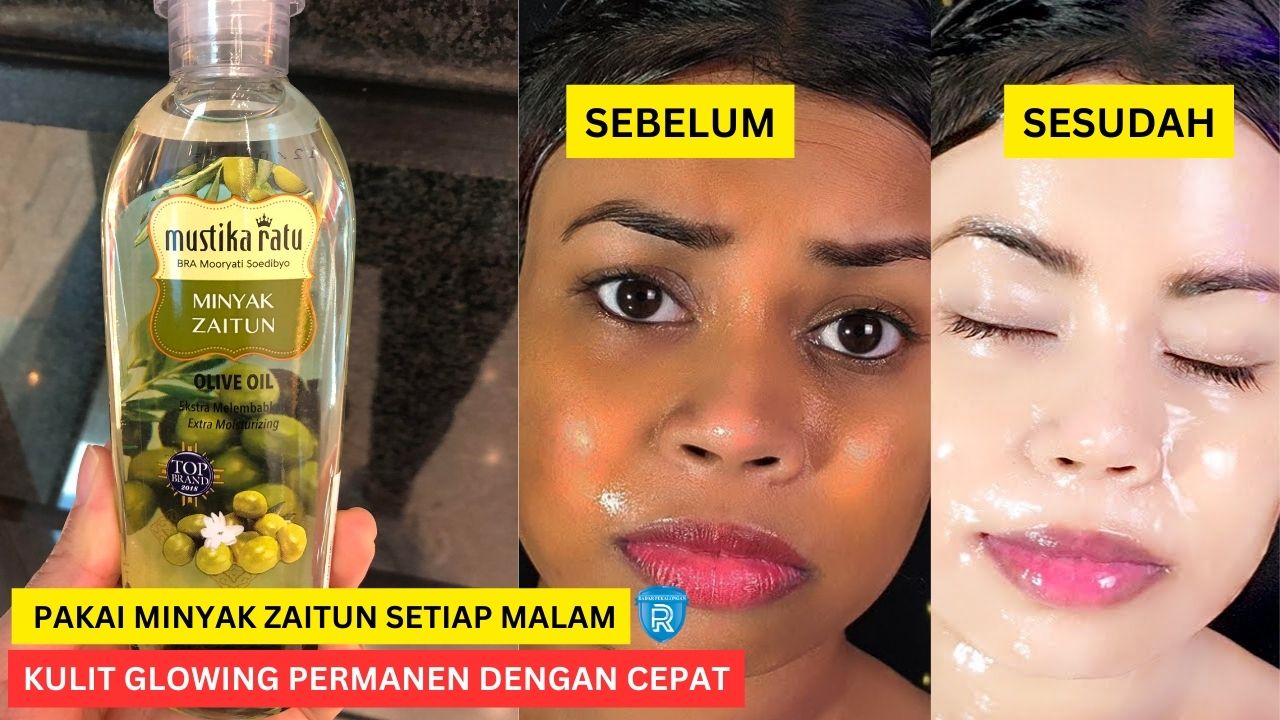 Bagaimana Cara Menggunakan Minyak Zaitun Untuk Wajah Agar Putih Yang