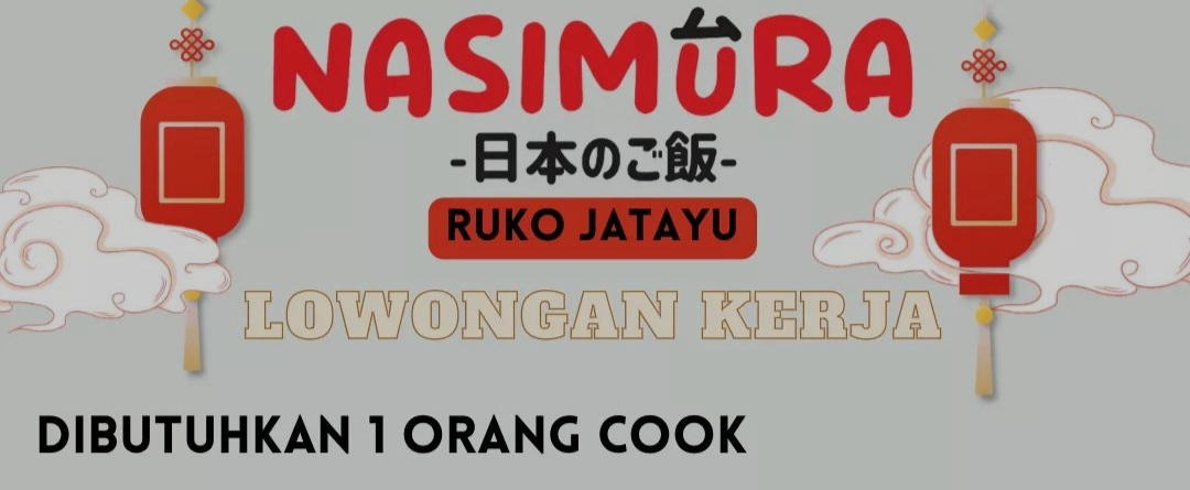 Ahli Masak? Gas Daftar Lowongan Kerja di Nasimura Jatayu