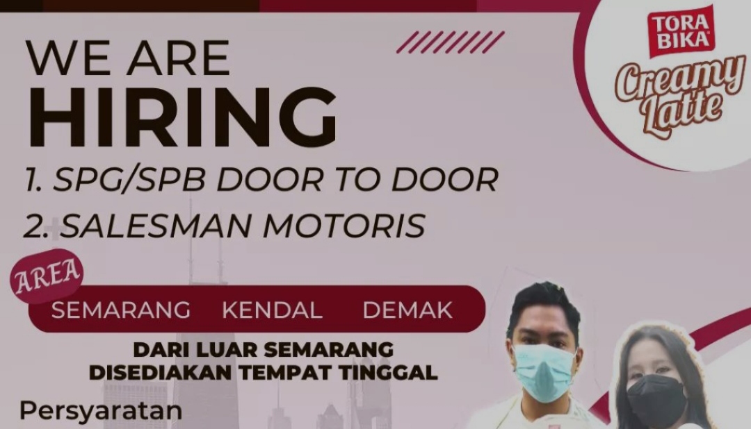 Lowongan Kerja Gaji Hingga Rp4,7 Juta dan Disediakan Mess, Gas Daftar Jadi Sales Torabika