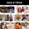 Serunya di TikTok, Tren Populer Selama Tahun 2022