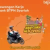 LOKER PEKALONGAN : Bisa Jalan-jalan ke Korea, Yuk Gabung Jadi Community Officer BTPN!