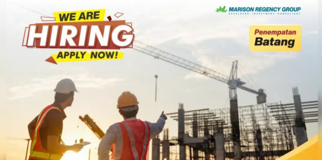 LOKER BATANG : Marison Regency Group Tengah Mencari Supervisor Teknik, Cek Syaratnya!