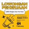 LOKER BATANG: Ada Loker Admin Online Deadline Sebelum Februari, Cek Syaratnya!