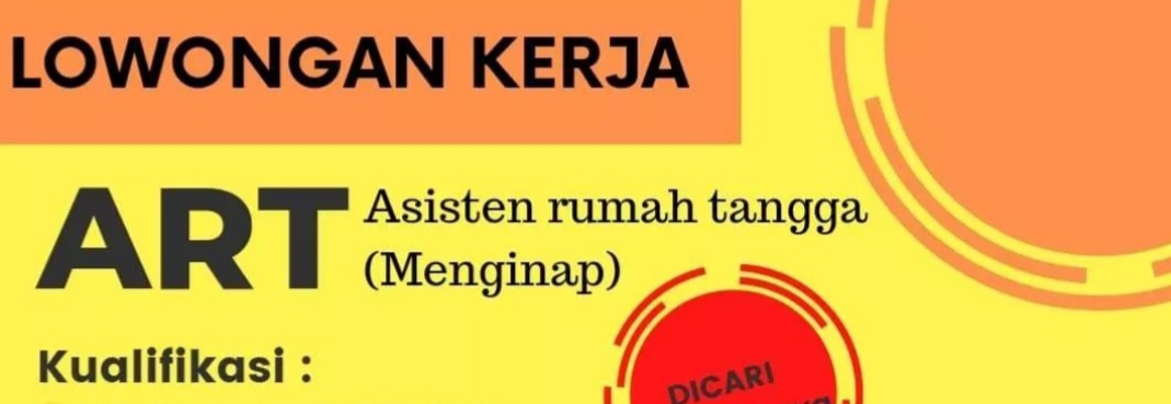 LOKER PEKALONGAN: Berpengalaman Jadi ART? Ada Info Loker Untukmu