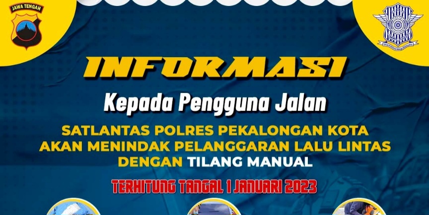 Tilang Manual Kembali Diberlakukan di Kota Pekalongan