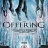 "The Offering" Tayang di Bioskop Pekalongan Hari Ini 1 Februari 2023, Berikut Jadwalnya!