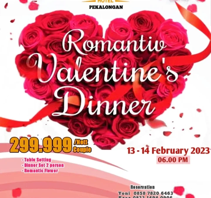 Romantic Dinner Grand Dian Hotel Pekalongan, Tawarkan Promo Sambut Hari Valentine