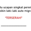 Saat perempuan bilang terserah