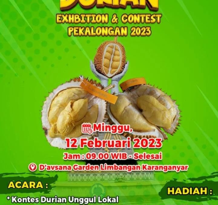 Yuk Kunjungi Durian Exhibition dan Contest, Catat Tanggal dan Tempat Pelaksanaanya