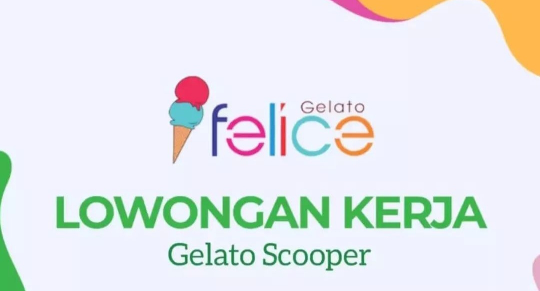 LOKER PEKALONGAN: Felice Gelato Lagi Buka Loker, Cek Informasinya!