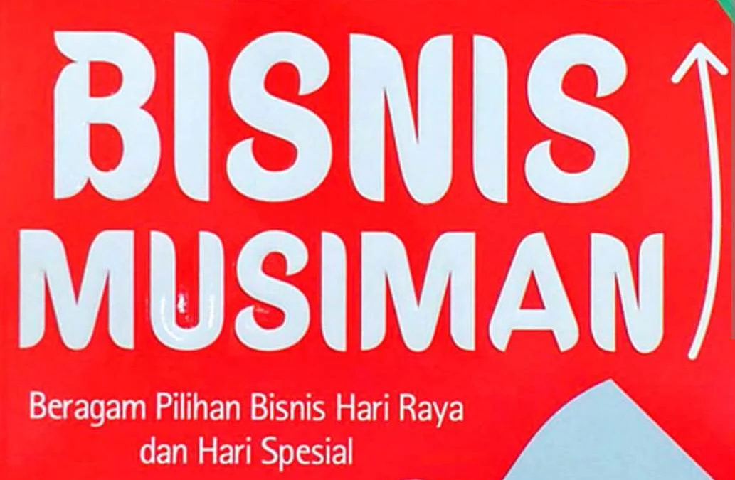 Bisnis Produk Musiman