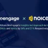 MoEngage x Noice