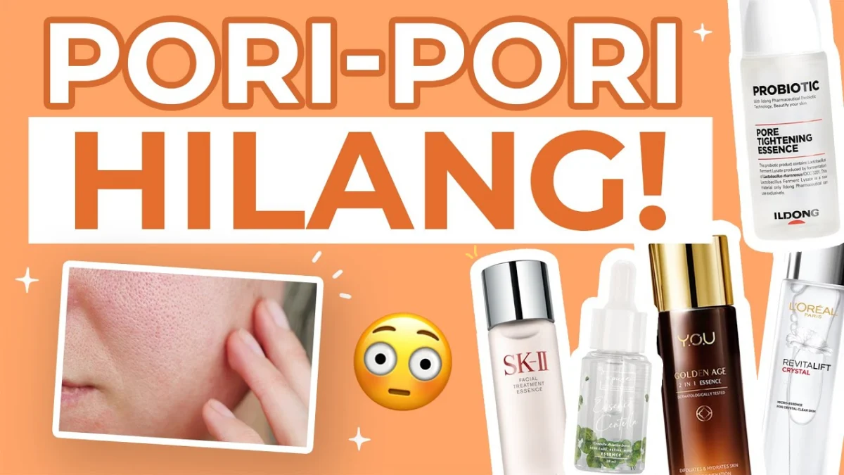 skincare untuk mengecilkan pori-pori