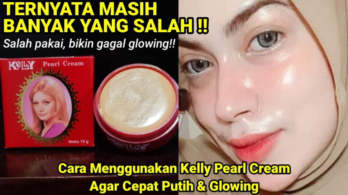 manfaat kelly pearl cream