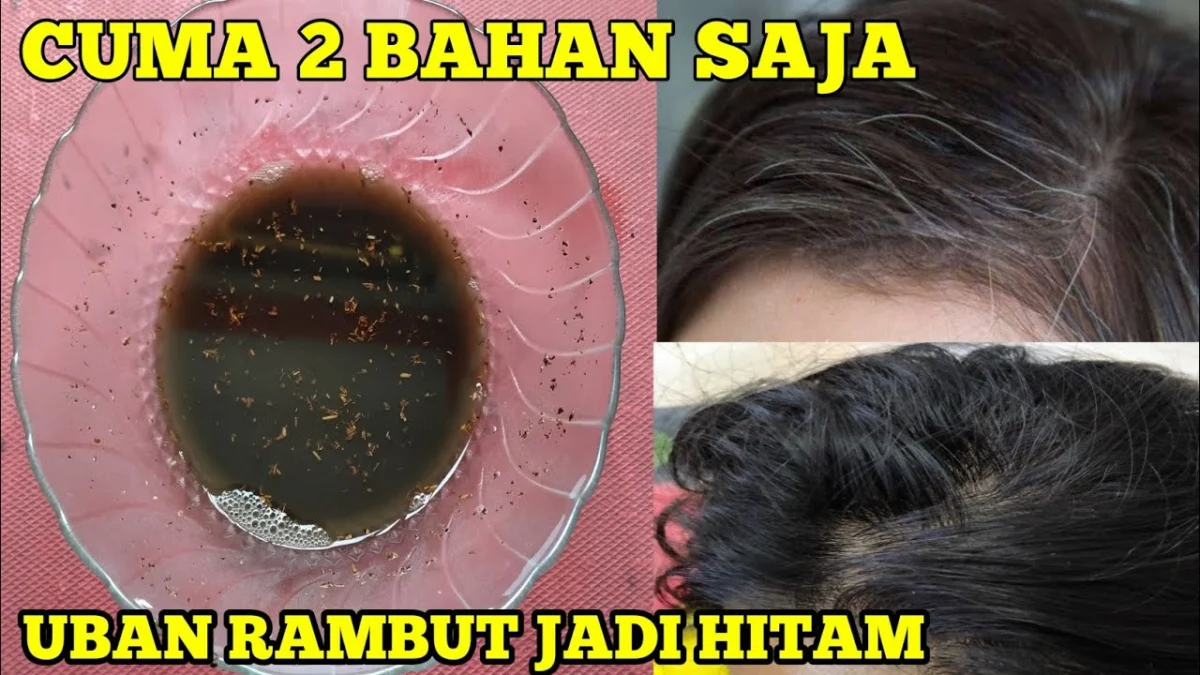 menghitamkan rambut beruban secara alami dan permanen