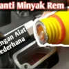 cara mengganti minyak rem motor