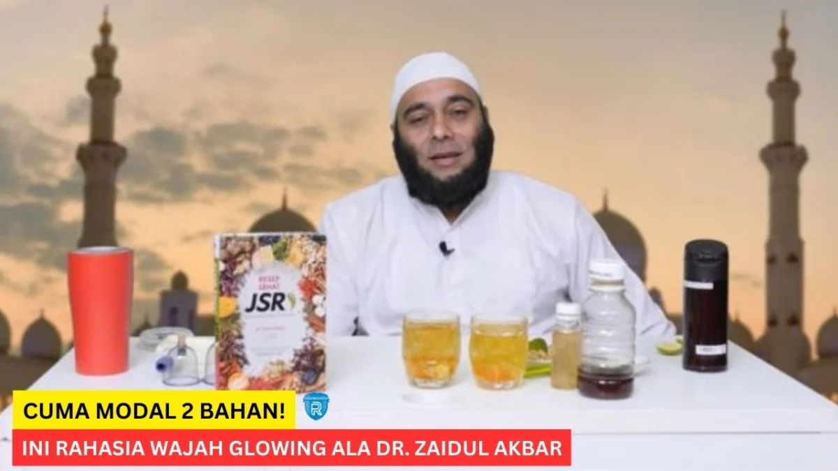 wajah glowing ala dr. zaidul akbar