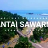 Objek Wisata Pantai Sawarna Banten yang Fenomenal