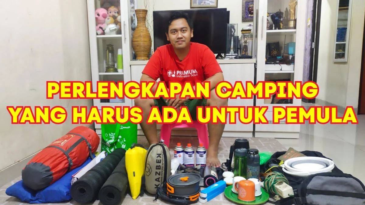 Perlengkapan Camping yang Wajib Dibawa