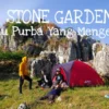 Tips Berkemah Di Stone Garden dengan Aman dan Nyaman yang Perlu Kamu Ketahui