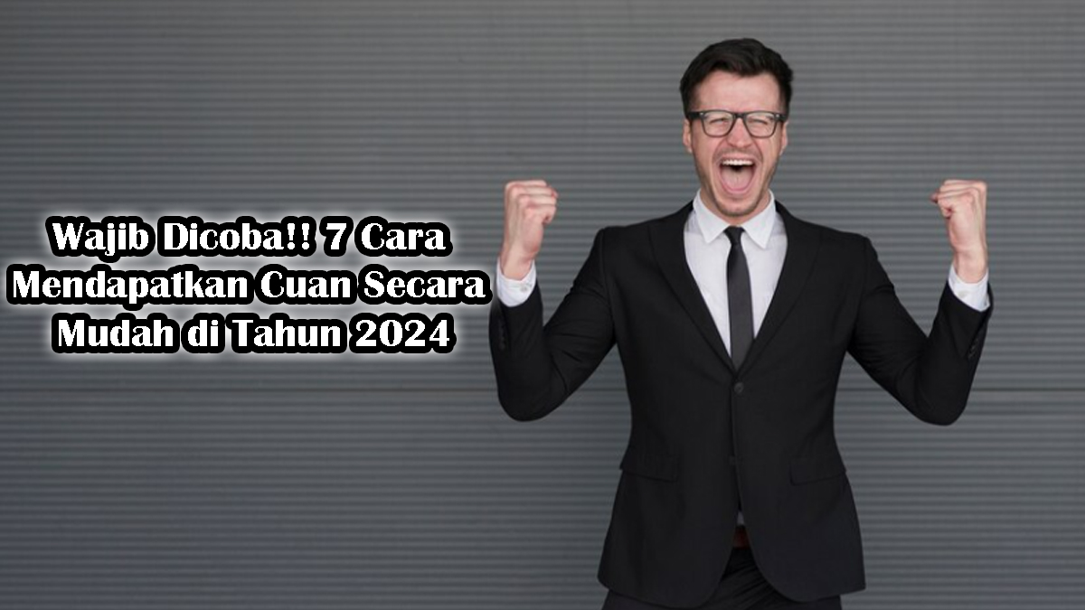 Cara mendapatkan cuan.jpg