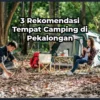 3 rekomendasi tempat camping di pekalongan
