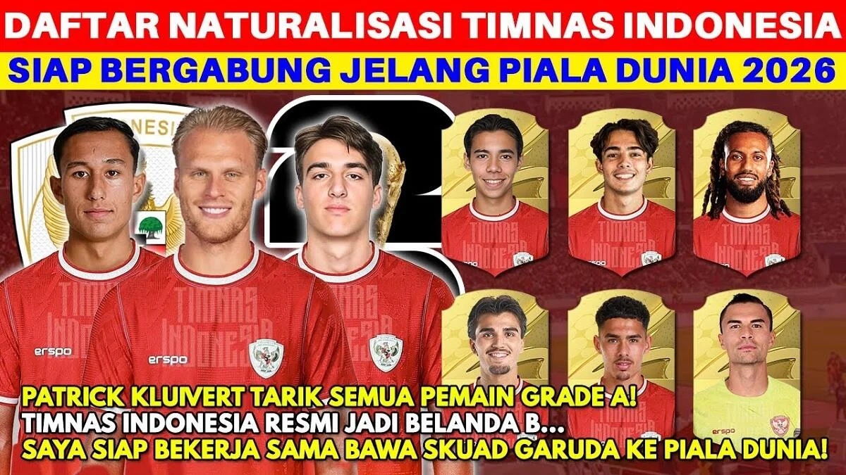 Daftar Naturalisasi Timnas Indonesia untuk Kualifikasi Piala Dunia 2026