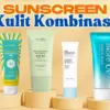 3 Sunscreen untuk Atasi Flek Hitam Penuaan Dini Terbaik, Bikin Glowing!