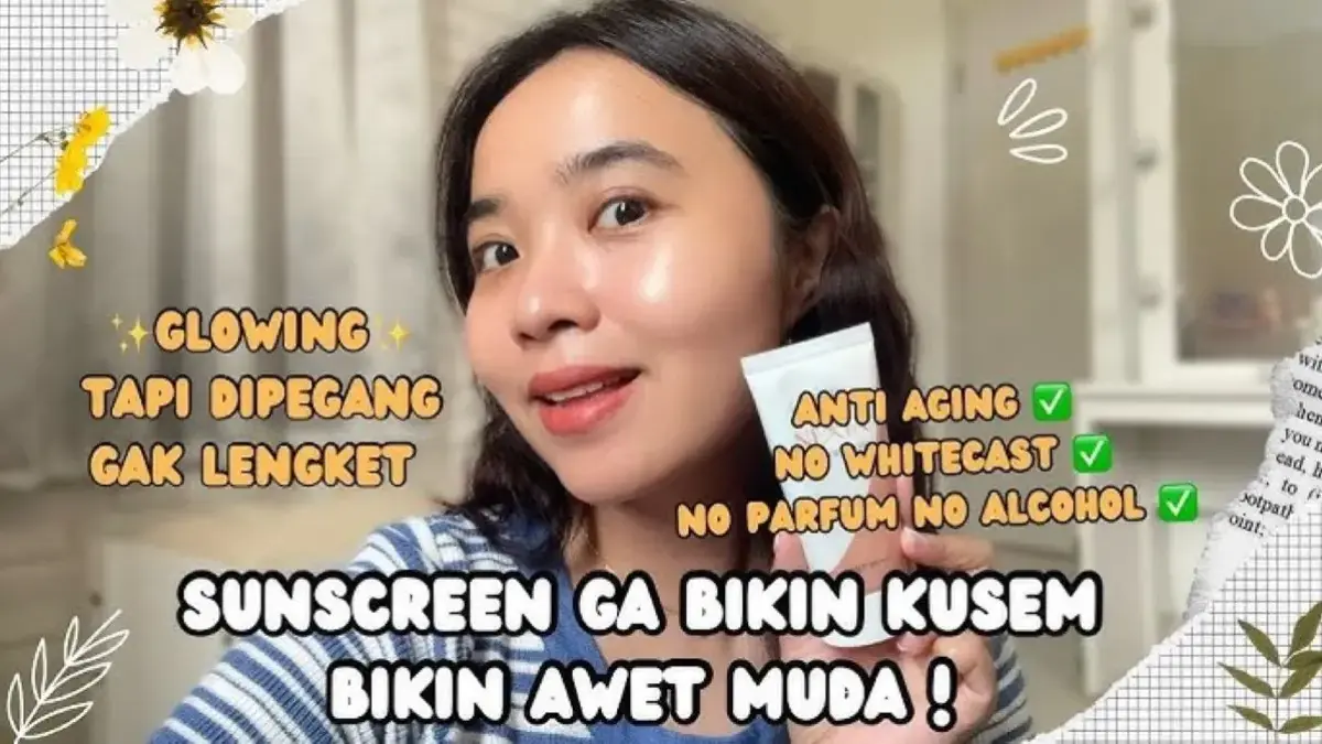 Sunscreen untuk Anti Penuaan
