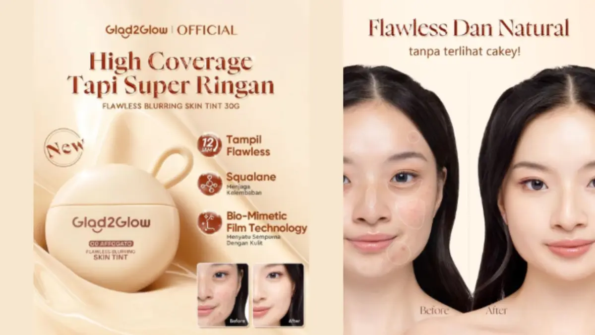 NEW LAUNCH! Review Glad2Glow Flawless Blurring Skin Tint yang Ringan dan Tahan hingga 12 Jam Review Glad2Glow Flawless Blurring Skin Tint