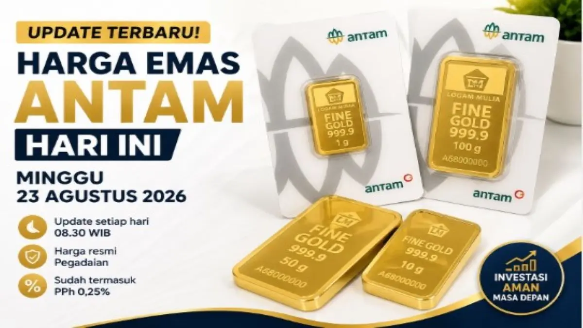 Harga Emas Antam Hari Ini Minggu 23 Agustus 2026 Naik atau Turun? Cek Daftar Lengkapnya Sekarang Harga Emas Antam Hari Ini Minggu 23 Agustus 2026